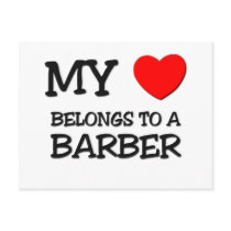 My Heart Belongs To A BARBER Post Cards