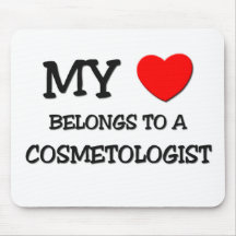 My Heart Belongs To A COSMETOLOGIST Mouse Pad