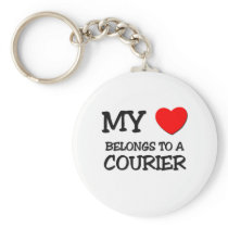 My Heart Belongs To A COURIER Key Chain
