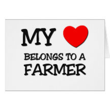 My Heart Belongs To A FARMER Greeting Cards