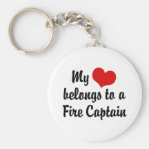 My Heart Belongs To A Fire Captain Keychains