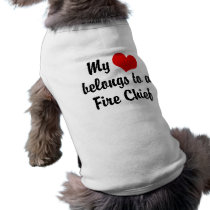 My Heart Belongs To A Fire Chief