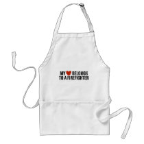 My Heart Belongs To A Firefighter Apron