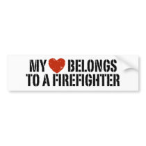 My Heart Belongs To A Firefighter