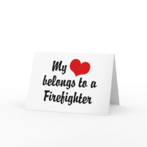 My Heart Belongs To A Firefighter