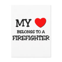 My Heart Belongs To A FIREFIGHTER