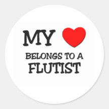 My Heart Belongs To A FLUTIST Stickers