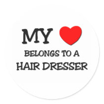 My Heart Belongs To A HAIR DRESSER Sticker