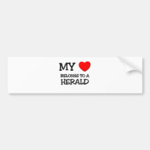 My Heart Belongs To A HERALD Bumper Sticker