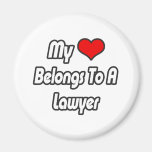 My Heart Belongs To A Lawyer Magnets