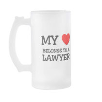 My Heart Belongs To A LAWYER Coffee Mugs