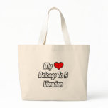 My Heart Belongs To A Librarian bags