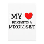 My Heart Belongs To A MIXOLOGIST Post Card