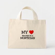 My Heart Belongs To A MORTICIAN Canvas Bag