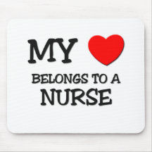 My Heart Belongs To A NURSE Mouse Mats
