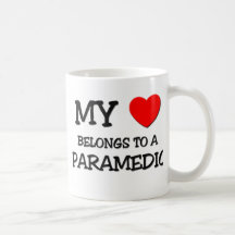 My Heart Belongs To A PARAMEDIC Mugs