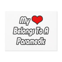 My Heart Belongs To A Paramedic
