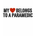My heart belongs to a paramedic t-shirts