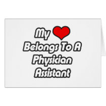 My Heart Belongs To A Physician Assistant