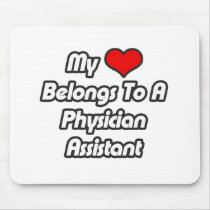 My Heart Belongs To A Physician Assistant