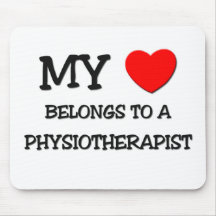 My Heart Belongs To A PHYSIOTHERAPIST Mouse Pad