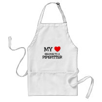 My Heart Belongs To A PIPEFITTER Apron