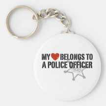 My Heart Belongs to a Policeman Key Chains