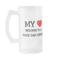 My Heart Belongs To A RACE CAR DRIVER Coffee Mugs