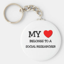 My Heart Belongs To A SOCIAL RESEARCHER Keychains
