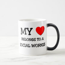My Heart Belongs To A SOCIAL WORKER Mug