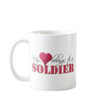 My Heart Belongs to A Soldier Coffee Mugs