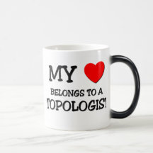 My Heart Belongs To A TOPOLOGIST Mugs