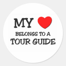 My Heart Belongs To A TOUR GUIDE Stickers