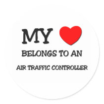 My Heart Belongs To An AIR TRAFFIC CONTROLLER Sticker