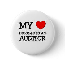 My Heart Belongs To An AUDITOR Pinback Buttons