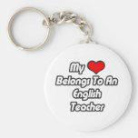 My Heart Belongs To An English Teacher Key Chain