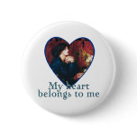 My Heart Belongs to Me buttons