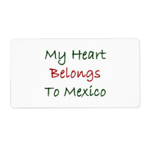 My Heart Belongs To Mexico Shipping Label