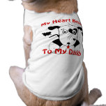 My Heart Belongs to My Daddy  Dog  T Shirt