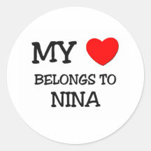 My Heart Belongs To NINA Stickers