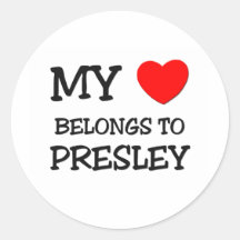My Heart Belongs To PRESLEY Sticker