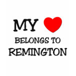 My Heart Belongs to Remington t-shirts