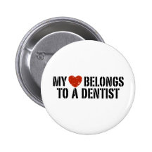 My Heart Dentist Button