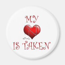 my heart is taken magnets
