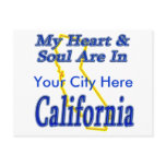 My Heart & Soul Are In California Post Cards