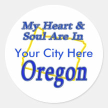 My Heart & Soul Are In Oregon Round Sticker