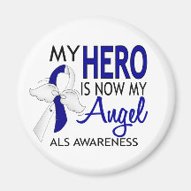 My Hero Is My Angel ALS Refrigerator Magnets