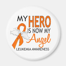 My Hero Is My Angel Leukaemia Fridge Magnet