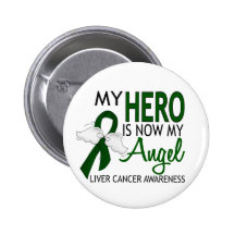 My Hero Is My Angel Liver Cancer Button