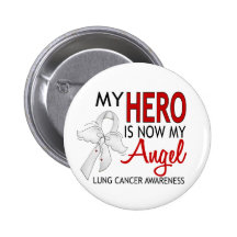 My Hero Is My Angel Lung Cancer Pinback Button